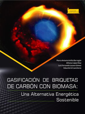 cover image of Gasificación de briquetas de carbón con biomasa